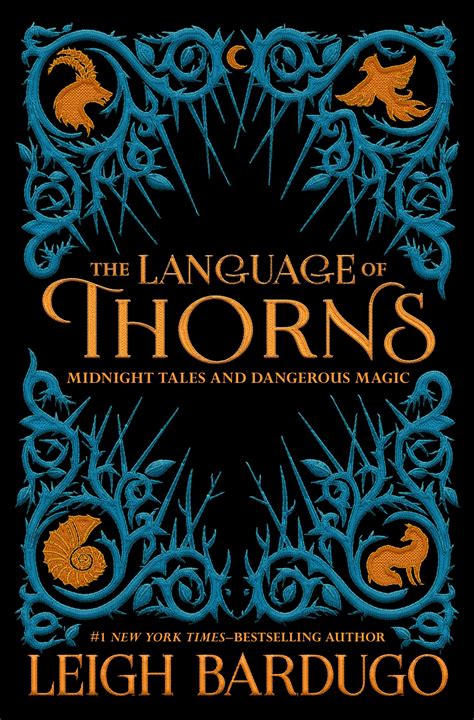 Decoding the Symbols and Motifs in 'The Language of Thorns: Midnight Tales